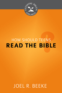 How Should Teens Read the Bible
